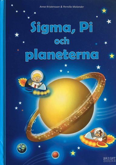 bokomslag Sigma, Pi och planeterna