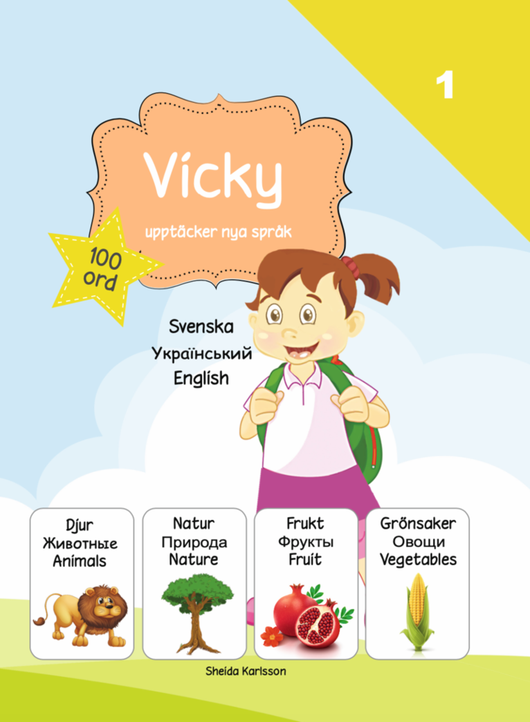 Vicky upptäcker nya språk 1 : ukrainska 1