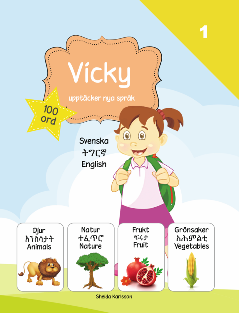 Vicky upptäcker nya språk 1 : tigrinja 1