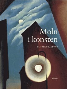 Elisabet Haglund - Moln i konsten, Häftad