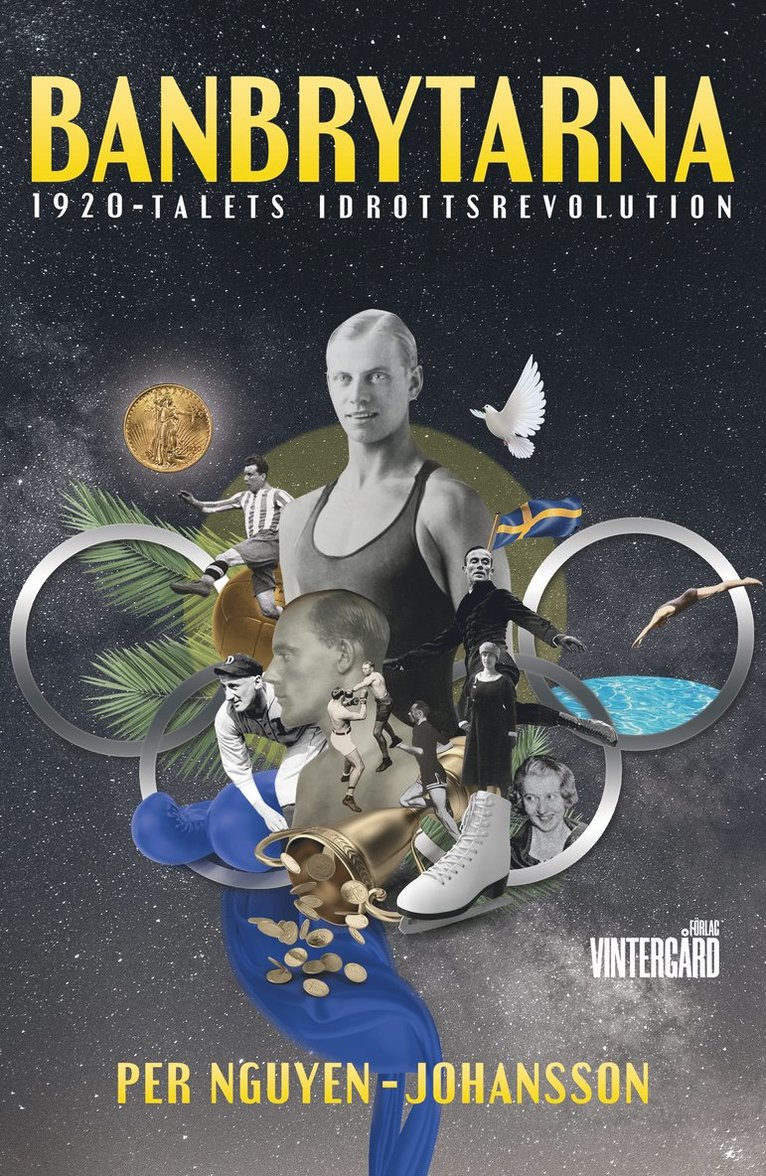 Per Nguyen-Johansson - Banbrytarna : 1920-talets idrottsrevolution, Häftad