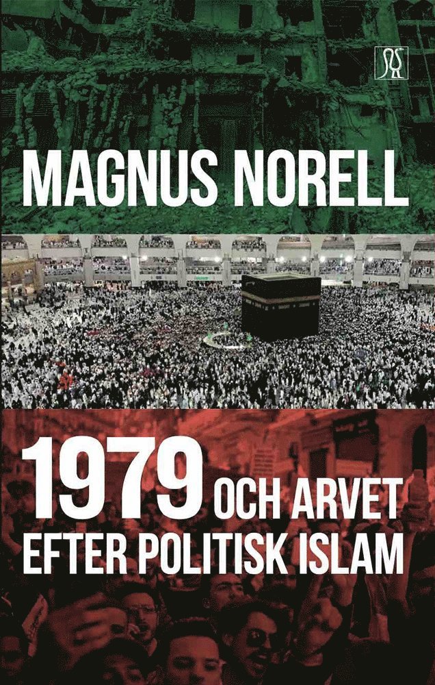 1979 och arvet efter politisk islam 1