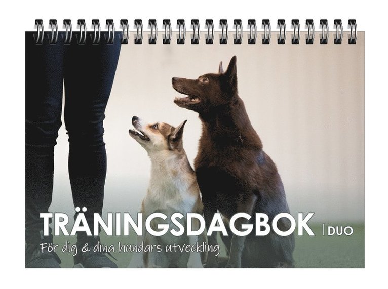 Träningsdagbok Duo : för dig och dina hundars utveckling