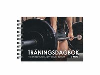 bokomslag Träningsdagbok Mini : din styrketräning i ett mindre format