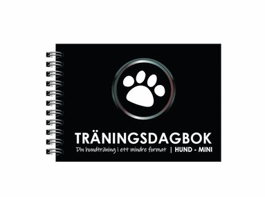 bokomslag Träningsdagbok Hund mini : din hundträning i ett mindre format