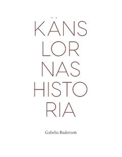 Känslornas historia 1