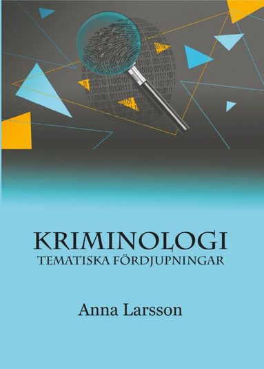 bokomslag Kriminologi : tematiska fördjupningar