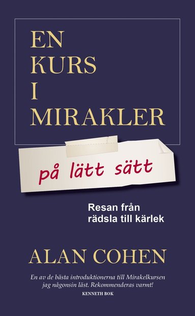 bokomslag En kurs i mirakler på lätt sätt : resan från rädsla till kärlek