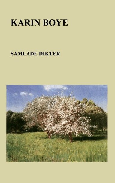 Karin Boye - Samlade dikter, Häftad