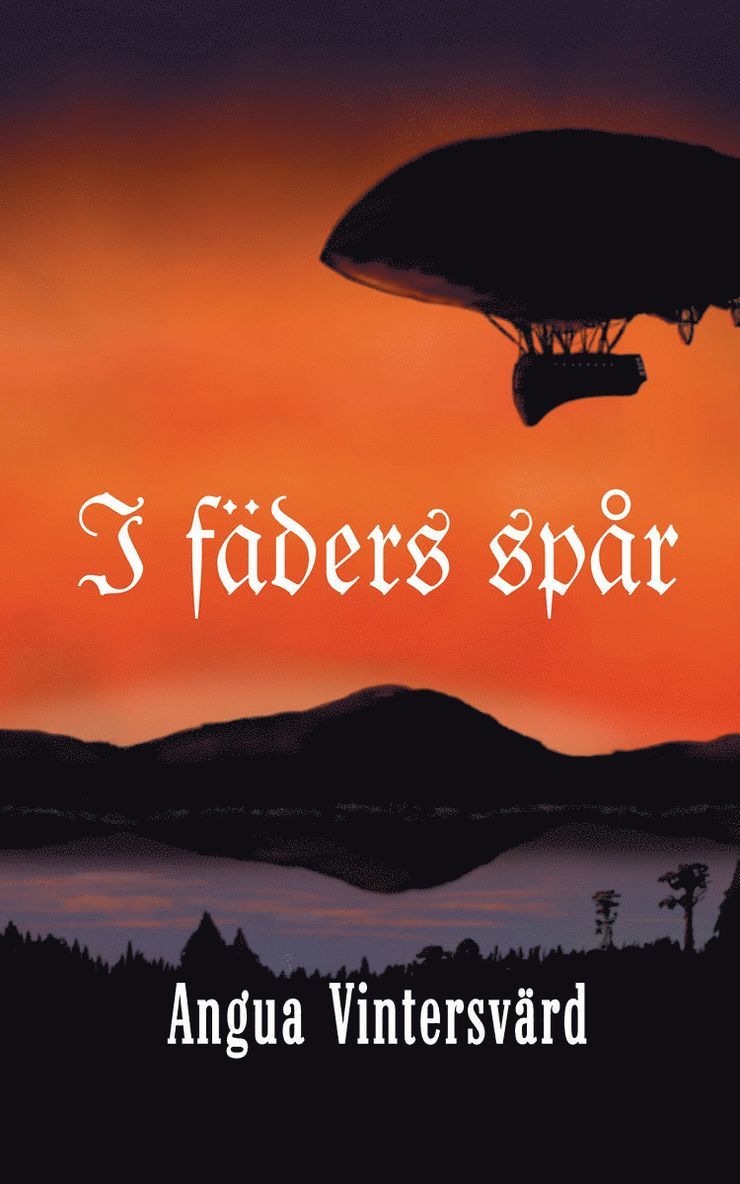 Angua Vintersvärd - I fäders spår, Häftad