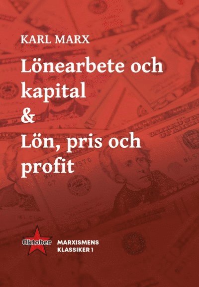 Lönearbete och kapital & Lön, pris och profit