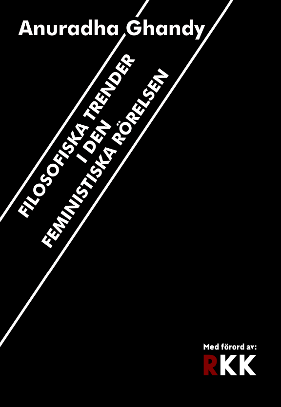 Anuradha Ghandy - Filosofiska trender i den feministiska rörelsen, Häftad
