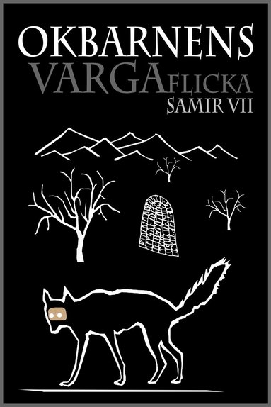 Samir VII - Okbarnens Vargaflicka, Häftad