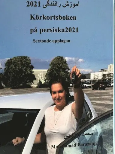 Mohammad Barazanji - Körkortsboken på Persiska 2021, Häftad