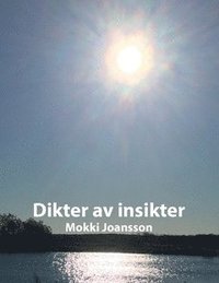 bokomslag Dikter av insikter