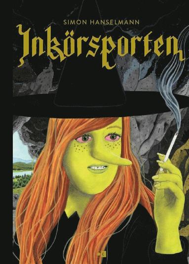 Simon Hanselmann - Inkörsporten, Inbunden