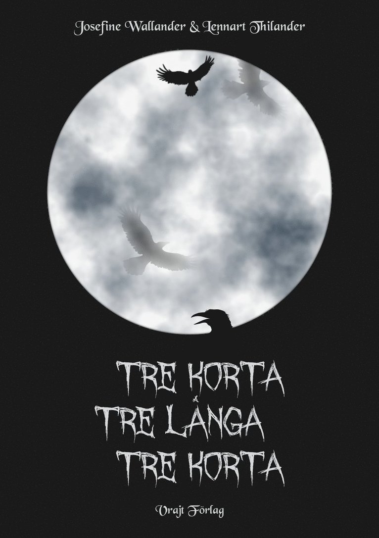 Tre korta, tre långa, tre korta 1