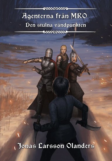 Jonas Larsson Olanders - Den stulna vändpunkten, Kartonnage