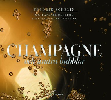 bokomslag Champagne och andra bubblor