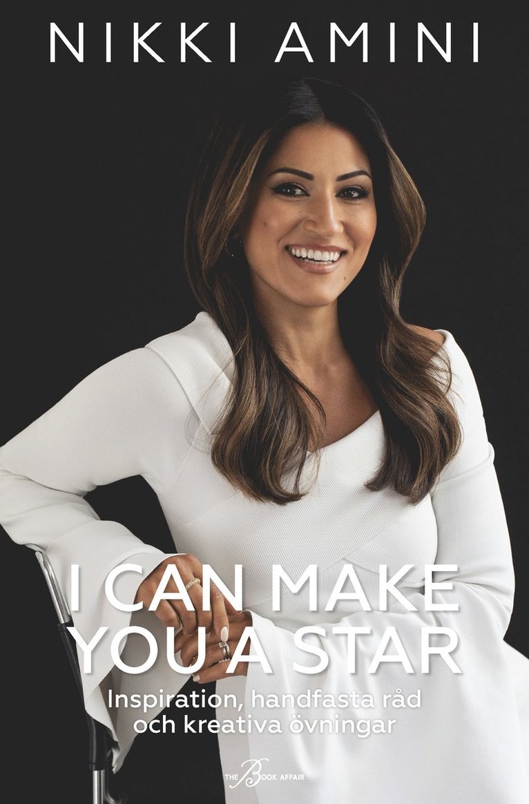I can make you a star : inspiration, handfasta råd och kreativa övningar 1