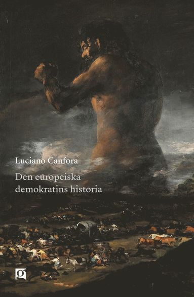 bokomslag Den europeiska demokratins historia