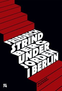 bokomslag Under jorden i Berlin