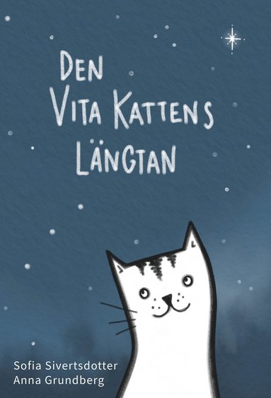 bokomslag Den vita kattens längtan