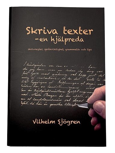Vilhelm Sjögren - Skriva texter - en hjälpreda, Inbunden