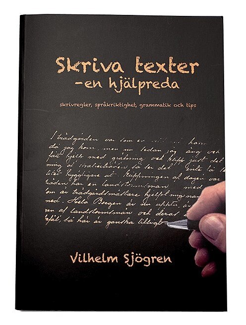 Vilhelm Sjögren - Skriva texter - en hjälpreda, Inbunden