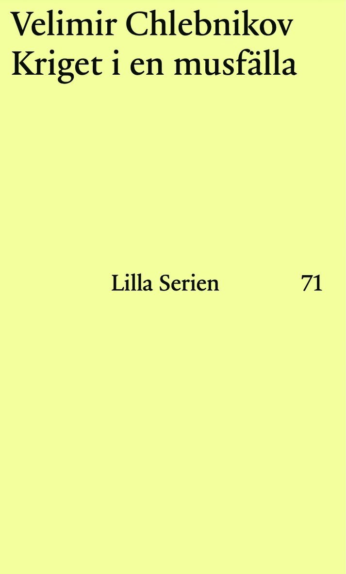 Kriget i en musfälla