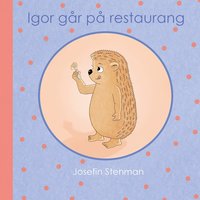 bokomslag Igor går på restaurang