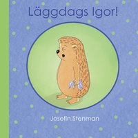 bokomslag Läggdags Igor!