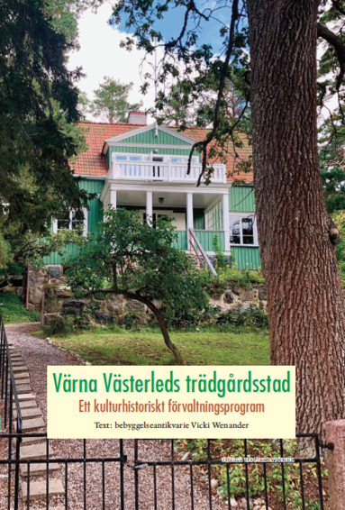 bokomslag Värna Västerleds trädgårdsstad