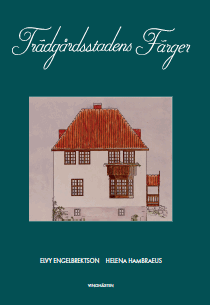 Trädgårdsstadens färger