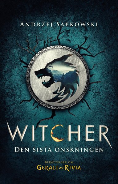 Andrzej Sapkowski - Den sista önskningen : berättelser om Geralt av Rivia, Häftad