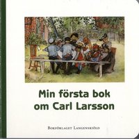 bokomslag Min första bok om Carl Larsson