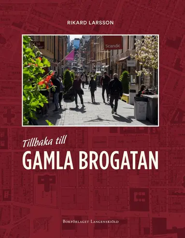 Rikard Larsson - Tillbaka till Gamla Brogatan, Häftad