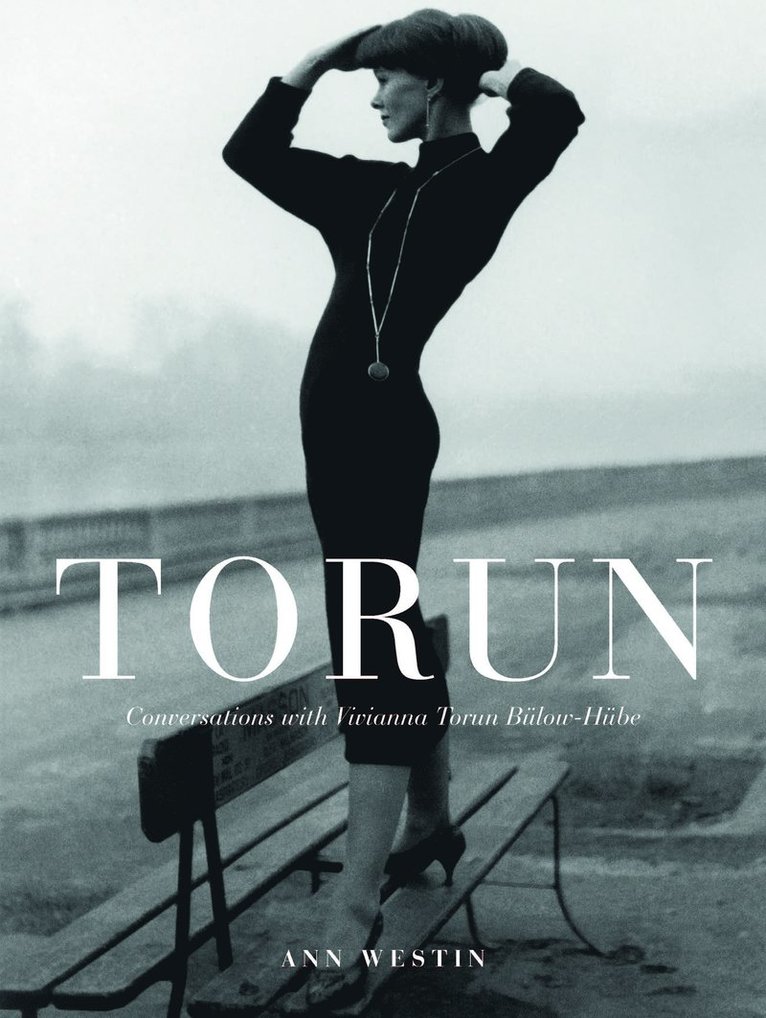 Torun : conversations with Vivianna Torun Bülow-Hübe 1