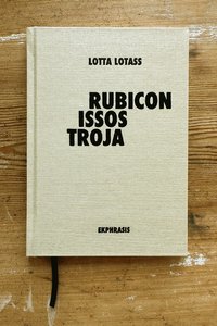 bokomslag Rubicon / Issos / Troja