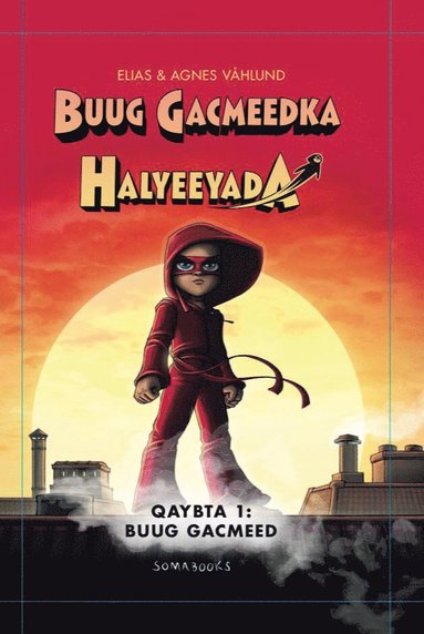 bokomslag Buug gacmeedka halyeyada