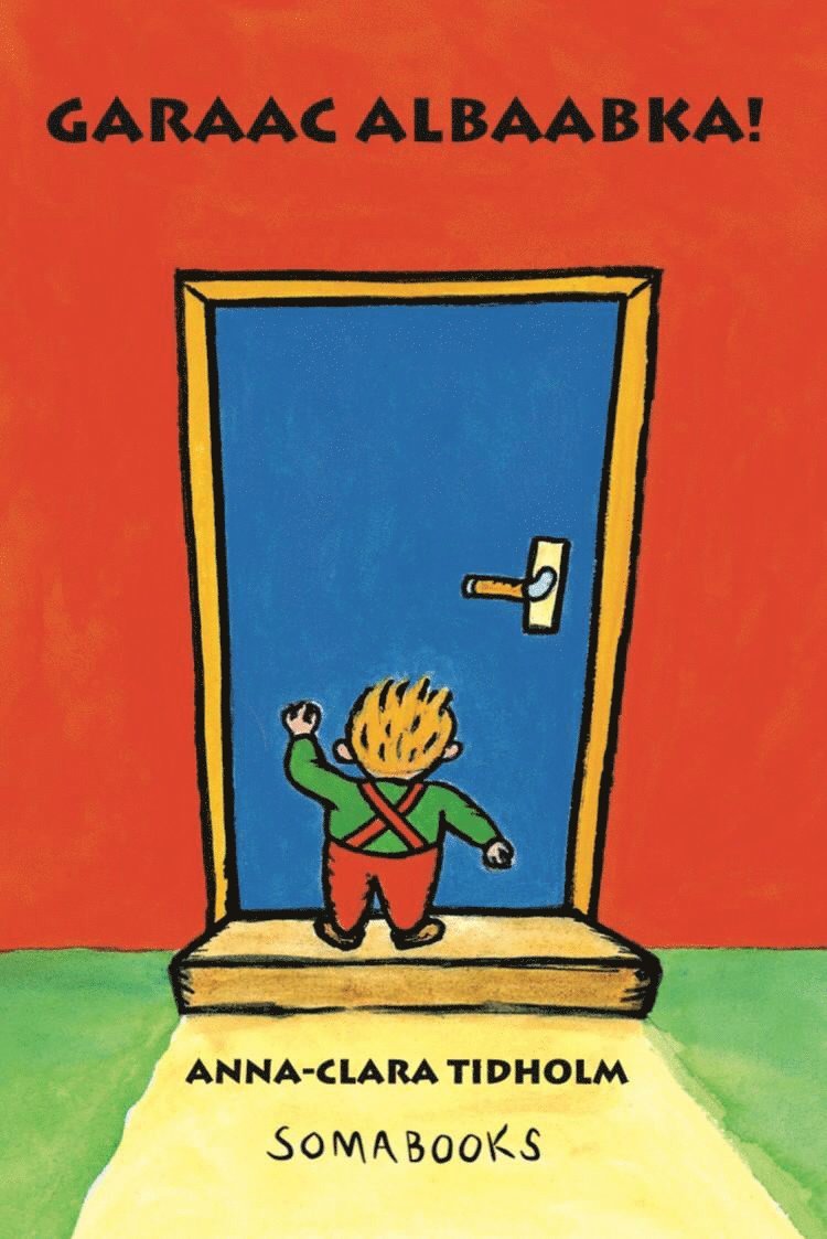 Anna-Clara Tidholm - Garaac albaabka!, Kartonnage
