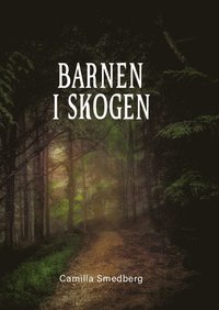 bokomslag Barnen i skogen