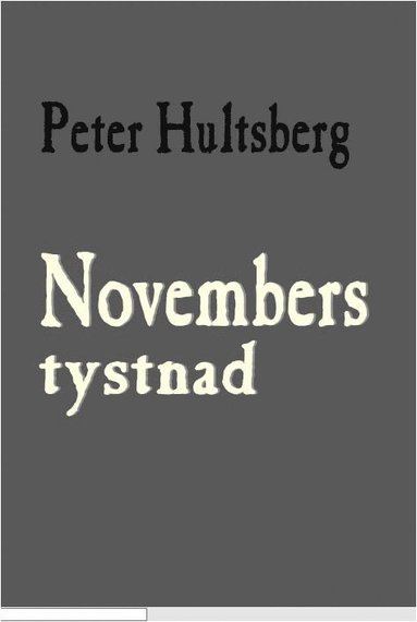 bokomslag Novembers tystnad