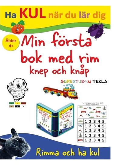 Peter Johansson, Annika Källman - Min första bok med rim, knep och knåp - med Supertuben Tekla, Häftad