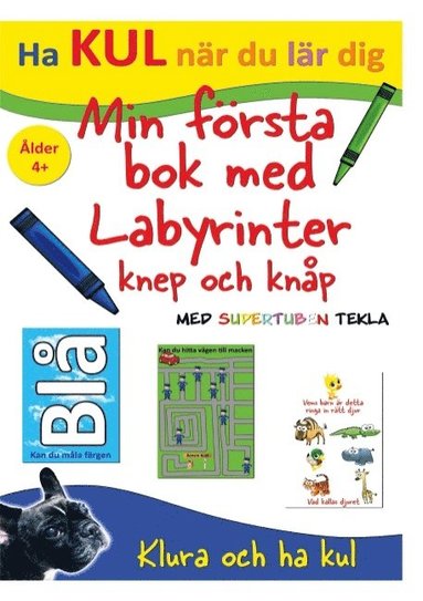 bokomslag Min första bok med labyrinter, knep och knåp - med Supertuben Tekla