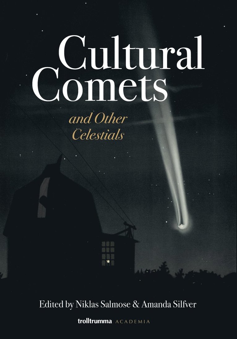 Cultural comets and other celestials 1