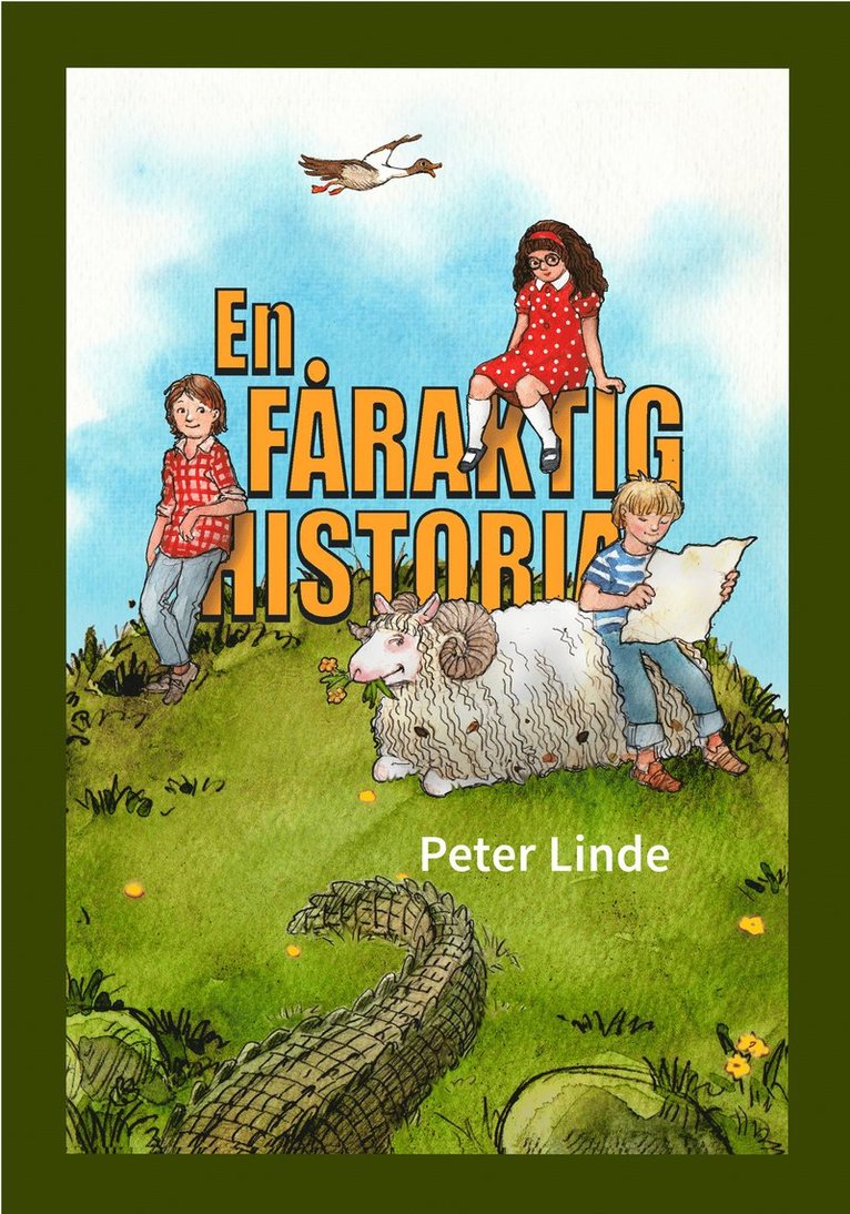 En fåraktig historia 1