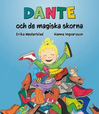 bokomslag Dante och de magiska skorna