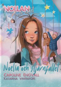 bokomslag Noelia och stjärnfallet