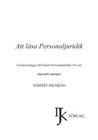 bokomslag Att läsa Personaljuridik : läsanvisningar till boken Personaljuridik